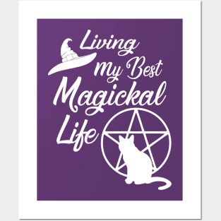 Living My Best Magickal Life Cheeky Witch Cat and Pentacle Posters and Art